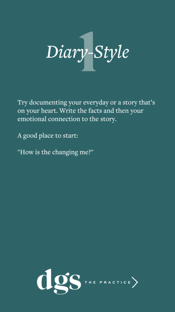 Write your heart through diary-style writing to access the stories of your life